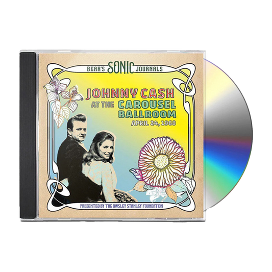 Johnny Cash At The Carousel Ballroom CD